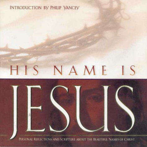 His Name Is Jesus - 8470