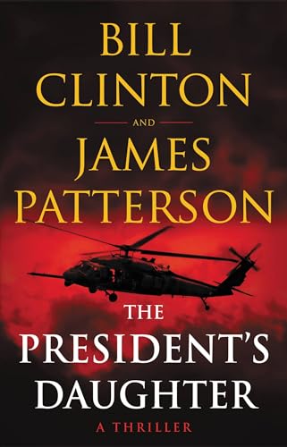 The President's Daughter: A Thriller - 3141