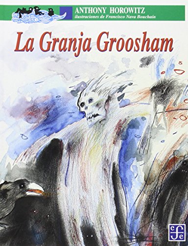 La Granja Groosham (Spanish Edition) - 9717