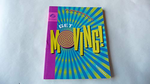 Get Moving! (Girl Scout Journey Books, It's your planet-love it!) - 2015