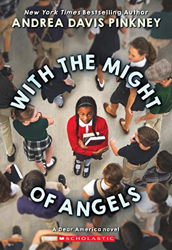 With the Might of Angels (Dear America) - 7990