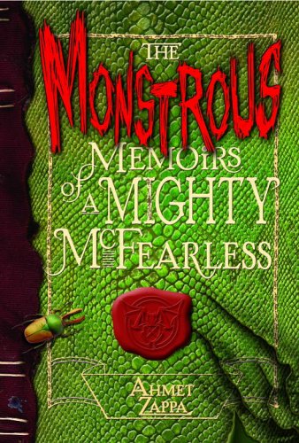 The Monstrous Memoirs of a Mighty McFearless - 1476