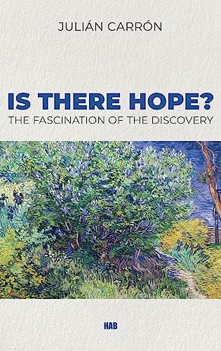 Is there Hope?: The Fascination of the Discovery - 3027