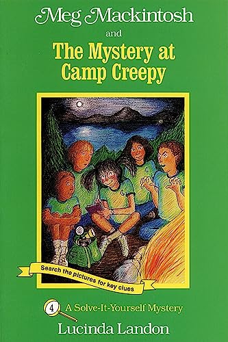 Meg Mackintosh and the Mystery at Camp Creepy - title #4: A Solve-It-Yourself Mystery (4) (Meg Mackintosh Mystery series) - 3476