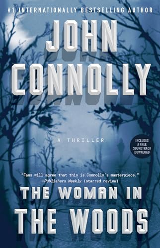 The Woman in the Woods: A Thriller (16) (Charlie Parker) - 7309