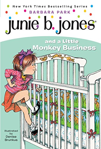 Junie B. Jones and a Little Monkey Business (Junie B. Jones, No. 2) - 4164