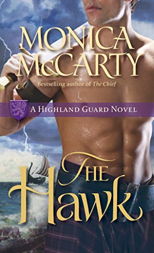 The Hawk: A Highland Guard Novel - 1831