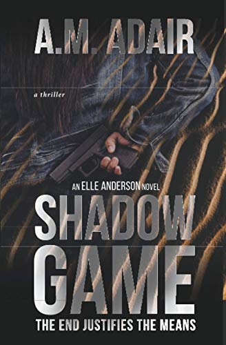 Shadow Game (The Elle Anderson Series) - 2149