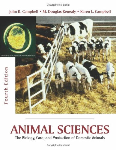 Animal Sciences: The Biology, Care, and Production of Domestic Animals - 9704