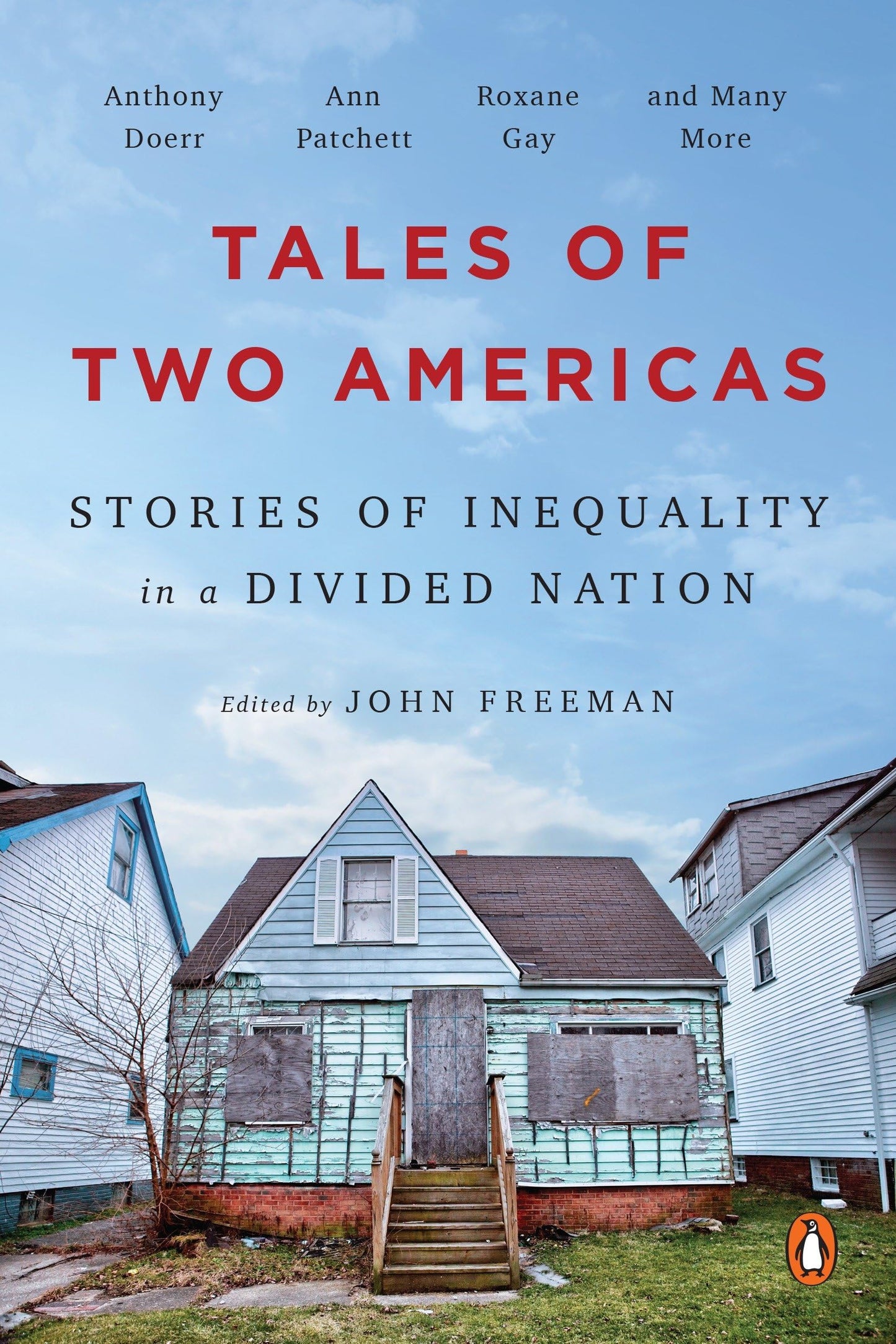 Tales of Two Americas: Stories of Inequality in a Divided Nation