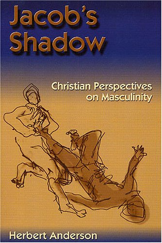 Jacob's Shadow: Christian Perspectives on Masculinity - 6491