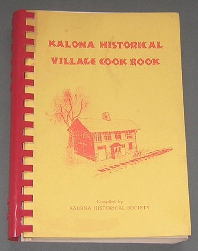 Kalona Historical Village Cook Book - 2478