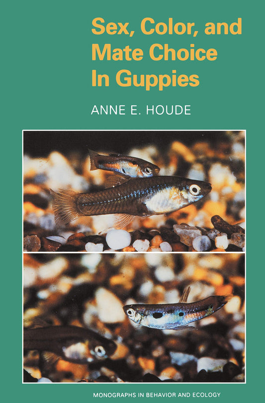 Sex, Color, and Mate Choice in Guppies - 6363