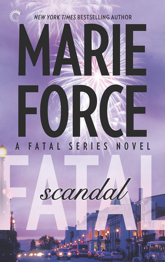 Fatal Scandal: Book Eight of The Fatal Series - 9442