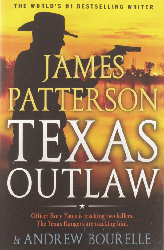 Texas Outlaw (A Texas Ranger Thriller, 2) - 1497