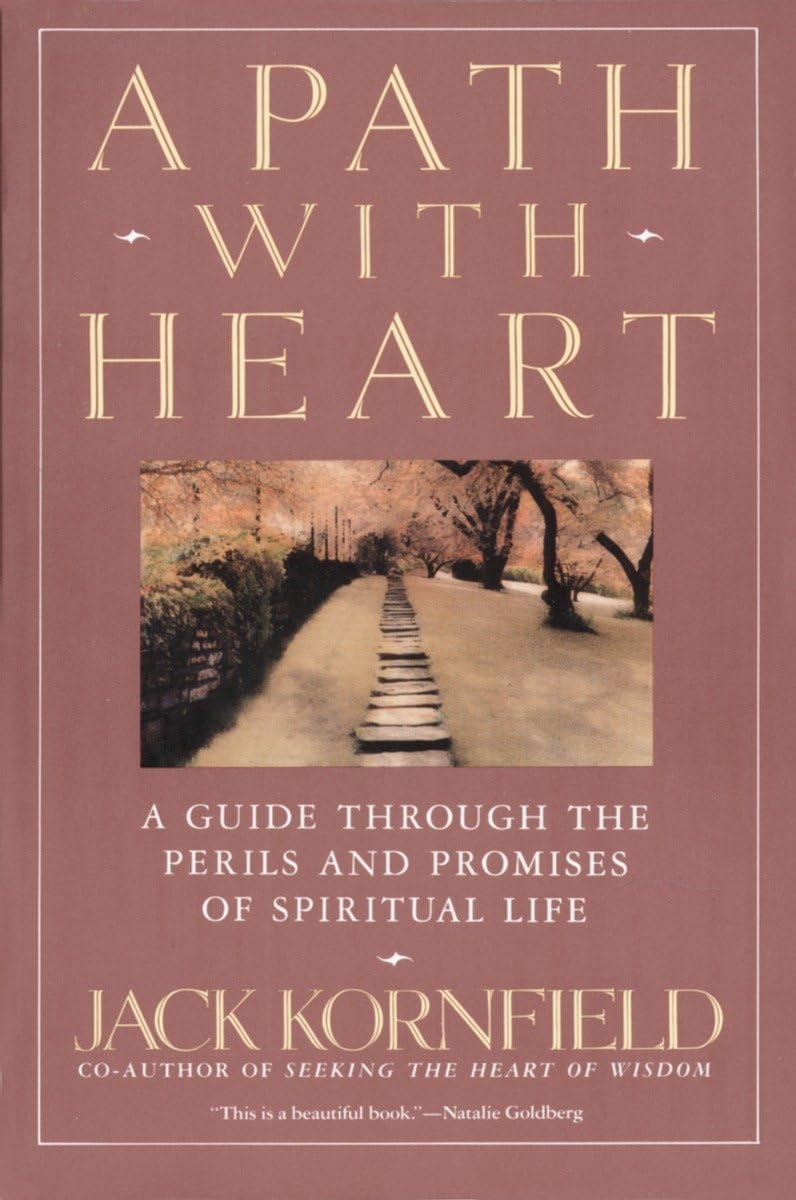 A Path with Heart: A Guide Through the Perils and Promises of Spiritual Life - 4503