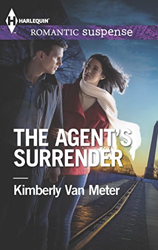 The Agent's Surrender (Harlequin Romantic Suspense) - 2657