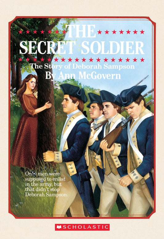 The Secret Soldier: The Story of Deborah Sampson - 72