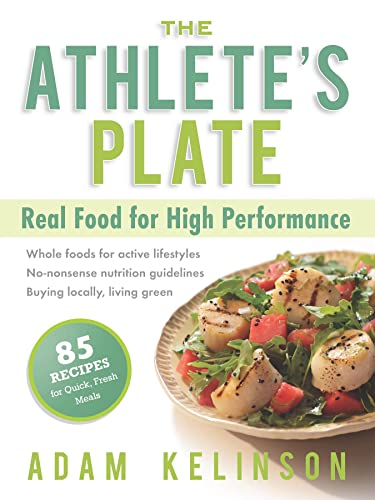 The Athlete's Plate: Real Food for High Performance - 8489