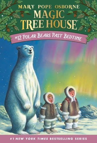 Polar Bears Past Bedtime (Magic Tree House, No. 12) - 2370