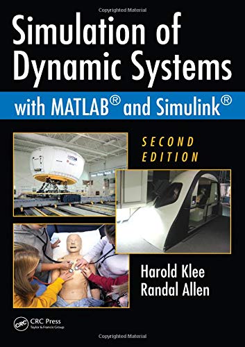 Simulation of Dynamic Systems with MATLAB and Simulink, Second Edition - 9032