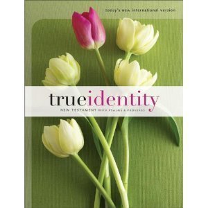 True Identity: The Bible for Women - Becoming Who You Are In Christ, Today's New International Version - 584