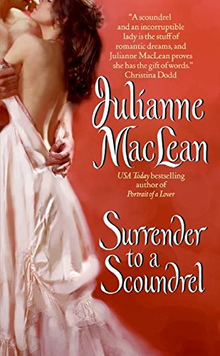 Surrender to a Scoundrel (The American Heiress Series) - 8539