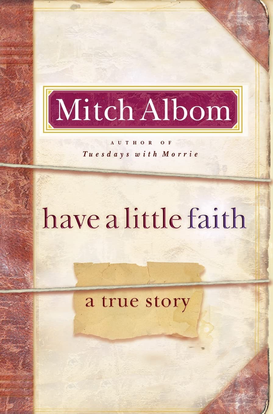 Have a Little Faith: A True Story - 7885