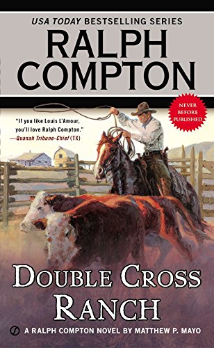 RALPH COMPTON DOUBLE CROSS RANCH - 3069