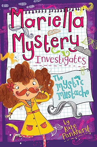 Mariella Mystery Investigates The Mystic Mustache (Mariella Mysteries) - 8142