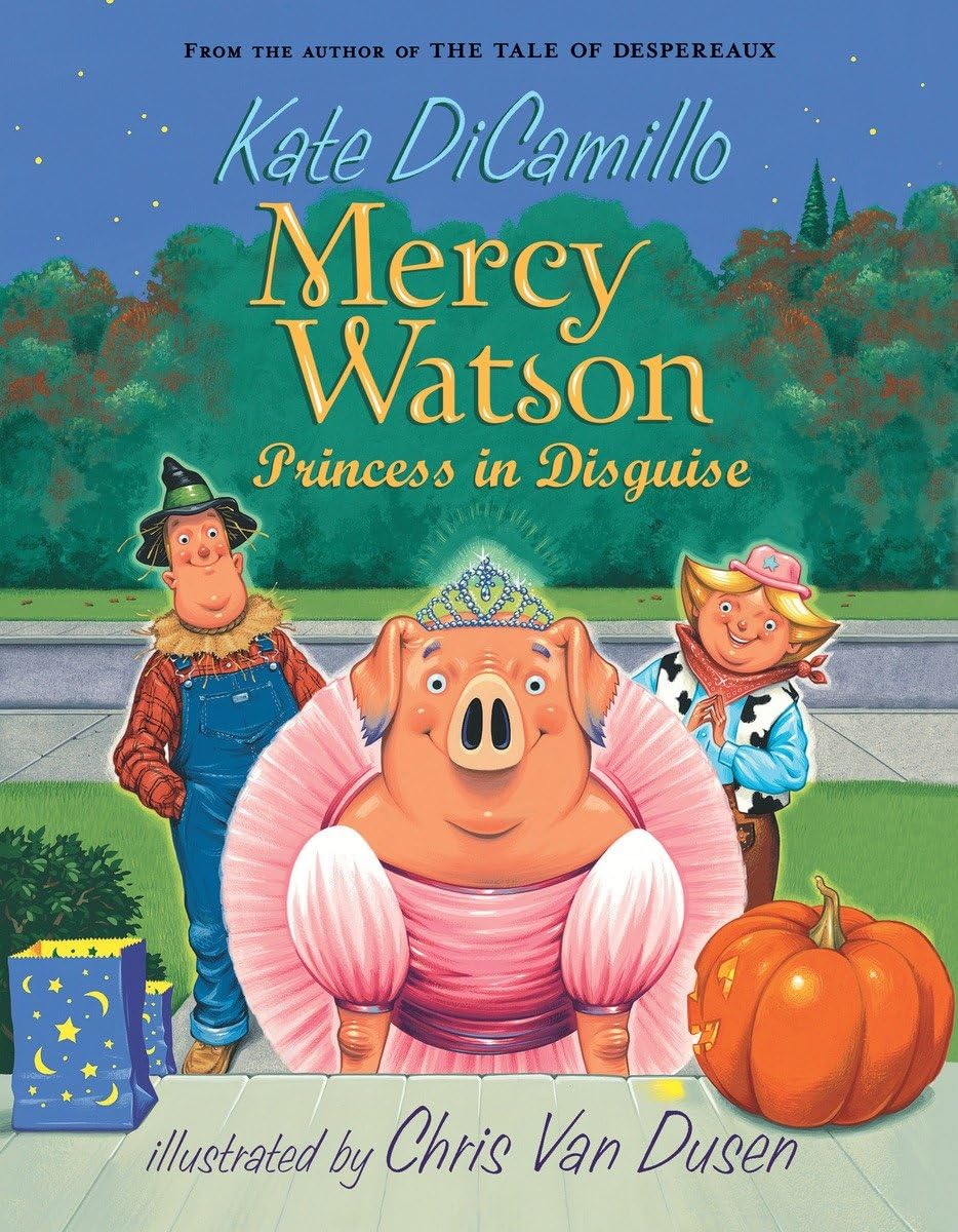 Mercy Watson: Princess in Disguise - 6210