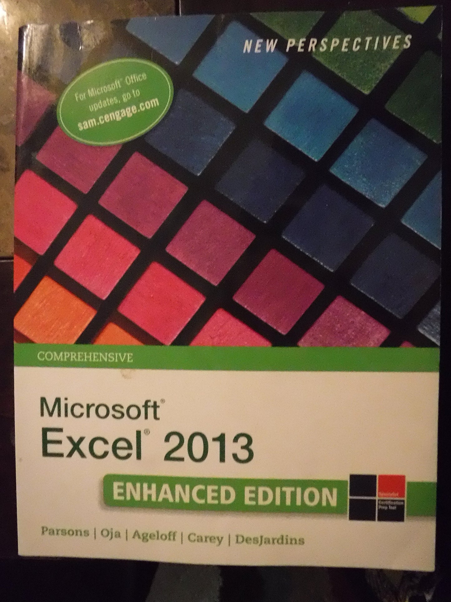 New Perspectives on MicrosoftExcel 2013, Comprehensive Enhanced Edition (Microsoft Office 2013 Enhanced Editions) - 3719