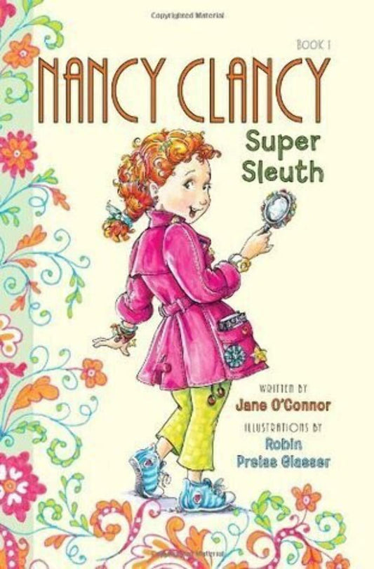 Nancy Clancy, Super Sleuth (Nancy Clancy, 1) - 6592