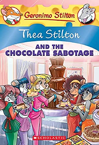 Thea Stilton and the Chocolate Sabotage (Thea Stilton #19): A Geronimo Stilton Adventure - 2949