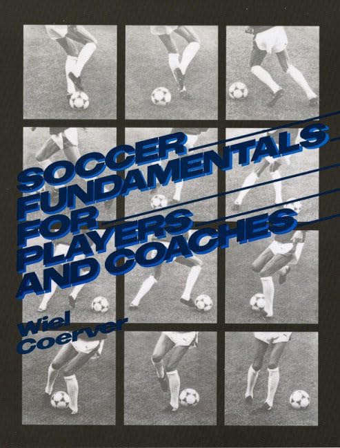 Soccer Fundamentals for Players and Coaches - 2469