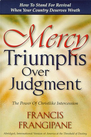 Mercy Triumphs Over Judgment - 5409