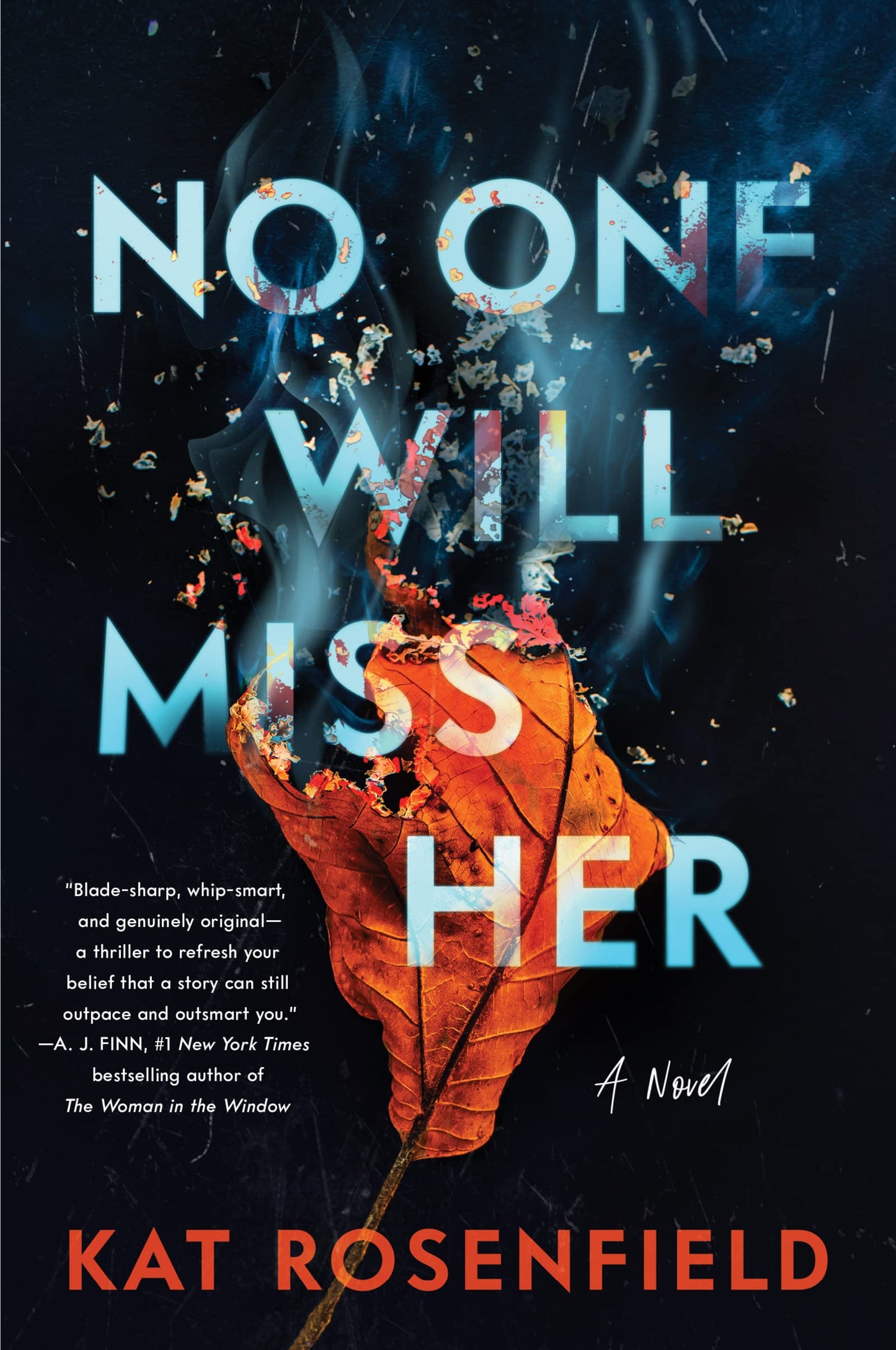 No One Will Miss Her: A Novel - 1