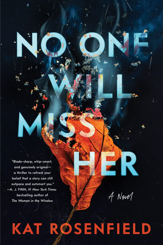 No One Will Miss Her: A Novel - 1