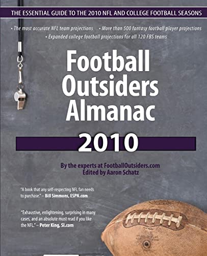 Football Outsiders Almanac 2010: The Essential Guide to the 2010 NFL and College Football Seasons - 2450