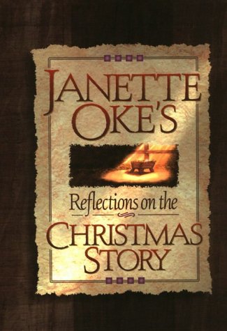 Janette Oke's Reflections on the Christmas Story - 9454