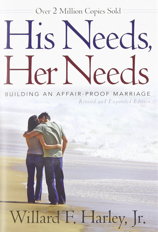 His Needs, Her Needs: Building an Affair-Proof Marriage - 6192