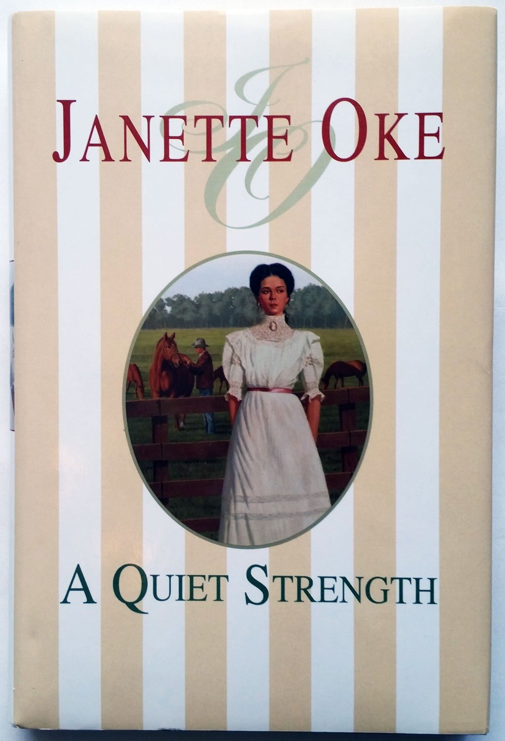 A Quiet Strength (Prairie Legacy Series #3) - 661