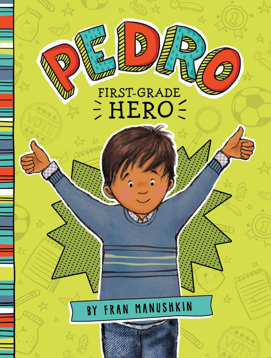 Pedro, First-Grade Hero - 1212