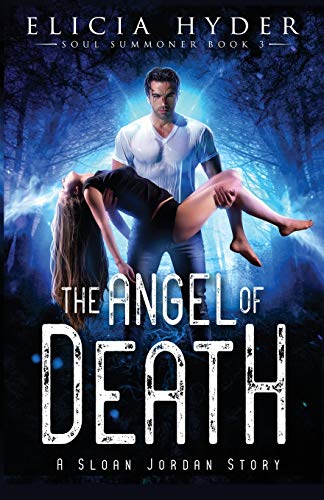 The Angel of Death (The Soul Summoner) - 9414