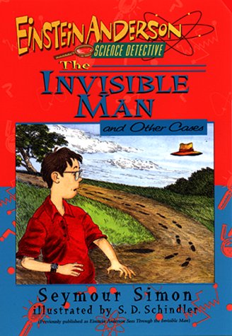 The Invisible Man and Other Cases (Einstein Anderson, Science Detective) - 5892