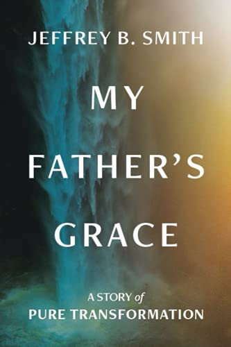 My Father's Grace - 7384