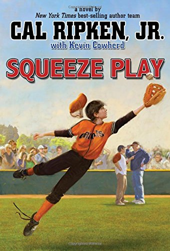 Squeeze Play (Cal Ripken Jr.'s All Stars, 4) - 2208