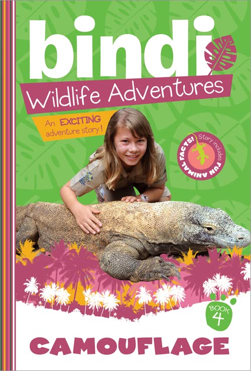 Camouflage: A Bindi Irwin Adventure (Bindi's Wildlife Adventures, 4) - 1451