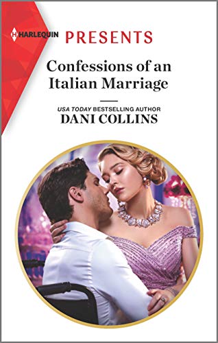 Confessions of an Italian Marriage (Harlequin Presents) - 8109