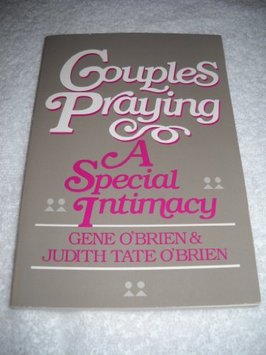 Couples Praying: A Special Intimacy - 6200